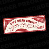 One Wish Squish Vinyl Sticker