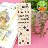 Finish What You Started Foiled Bookmark (Slight Imperfections) by Fox and Cactus