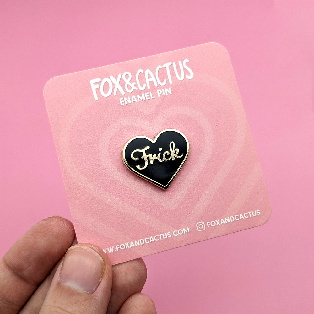 Frick Enamel Pin by Fox and Cactus