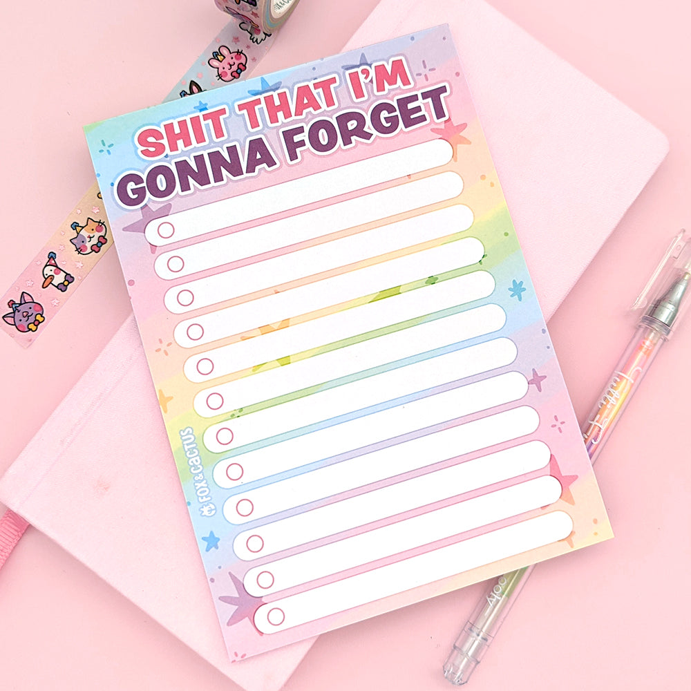 Forgetful stationery lovers unite with this adorable A6 todo notepad! With the bold text reading Shit That I'm Gonna Forget, you'll have a hard time missing this todo list!